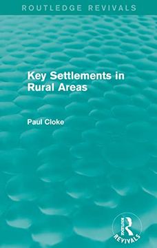 portada Key Settlements in Rural Areas (Routledge Revivals) (in English)