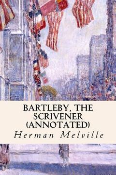 portada Bartleby, The Scrivener (annotated) (en Inglés)