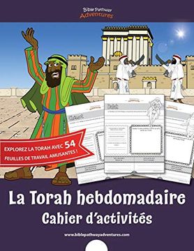 portada La Torah Hebdomadaire Cahier D’Activités (en Francés)