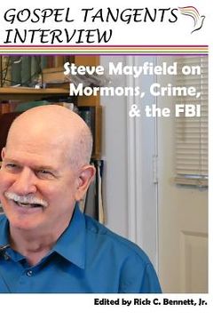 portada Steve Mayfield on Mormons, Crime, & The FBI (en Inglés)