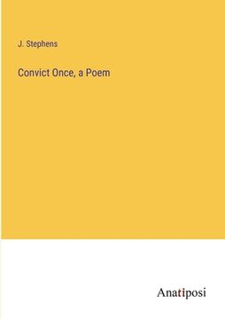 portada Convict Once, a Poem (in English)