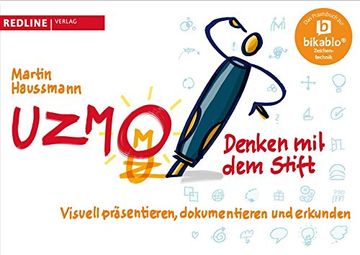portada Uzmo - Denken mit dem Stift: Visuell Präsentieren, Dokumentieren und Erkunden (en Alemán)