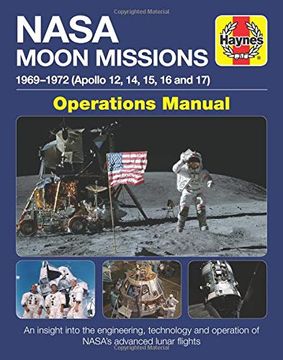 portada Nasa Moon Missions Operations Manual: 1969-1972 (Apollo 12, 14, 15, 16 and 17) (Haynes Manuals) (en Inglés)