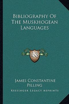 portada bibliography of the muskhogean languages (en Inglés)