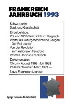 portada Frankreich-Jahrbuch 1993: Politik, Wirtschaft, Gesellschaft, Geschichte, Kultur (en Alemán)