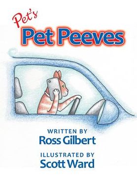 portada Pet's Pet Peeves: Illustrated by Scott Ward (en Inglés)