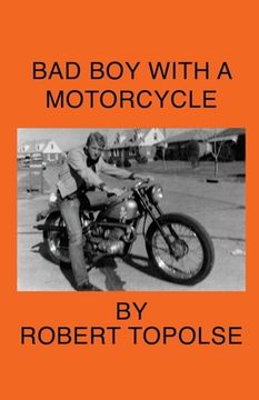 portada Bad Boy with a Motorcycle (en Inglés)