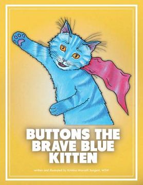 portada Buttons the Brave Blue Kitten (en Inglés)