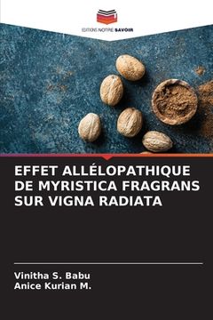 portada Effet Allélopathique de Myristica Fragrans Sur Vigna Radiata (en Francés)