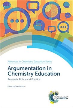 portada Argumentation in Chemistry Education: Research, Policy and Practice (Advances in Chemistry Education Series) (en Inglés)