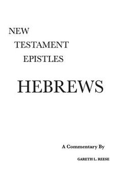 portada Hebrews: A Critical & Exegetical Commentary