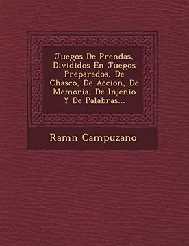 portada Juegos de Prendas, Divididos en Juegos Preparados, de Chasco, de Accion, de Memoria, de Injenio y de Palabras.