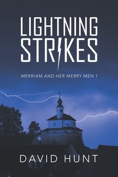 portada Lightning Strikes: Merriam and Her Merry Men 1 (en Inglés)