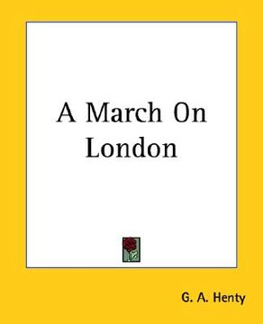 portada a march on london (in English)