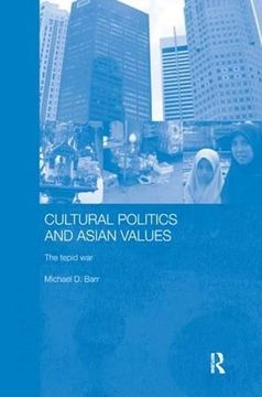 portada Cultural Politics and Asian Values (en Inglés)
