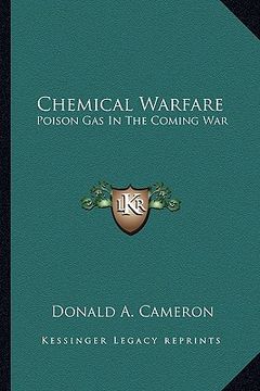 portada chemical warfare: poison gas in the coming war
