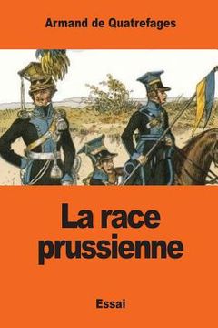 portada La race prussienne (en Francés)