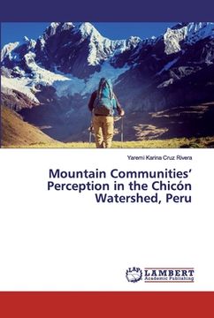 portada Mountain Communities' Perception in the Chicón Watershed, Peru