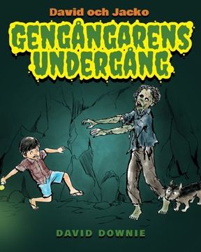 portada David och Jacko: Gengångarens Undergång (Swedish Edition)