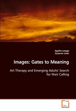 portada Images: Gates to Meaning: Art Therapy and Emerging Adults' Search for their Calling