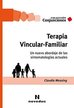 portada Terapia Vincular-Familiar. Un Nuevo Abordaje de las Sintomatologias Actuales (in Spanish)