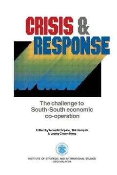 portada Crisis & Response: The Challenge to South-South Economic Co-Operation (en Inglés)