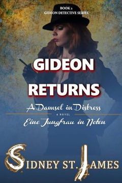 portada Gideon Returns - A Damsel in Distress "Eine Jungfrau in Noten": A Damsel in Distress - "Eine Jungfrau in Noten"