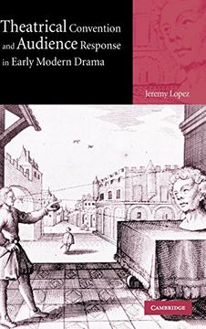 portada Theatrical Convention and Audience Response in Early Modern Drama 