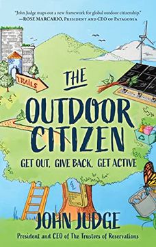 portada The Outdoor Citizen: Get Out, Give Back, get Active (en Inglés)