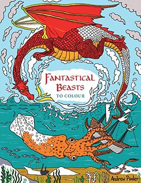 portada Fantastical Beasts to Colour (Colouring Book) (in English)