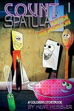 portada Count Spatula: Tales From Three Drawers Down Book 1 