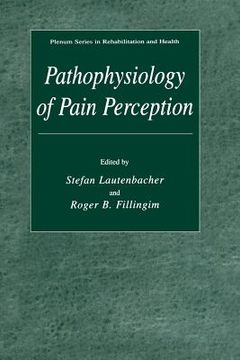 portada Pathophysiology of Pain Perception (en Inglés)