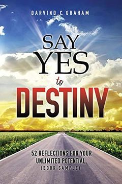 portada Say yes to Destiny (en Inglés)