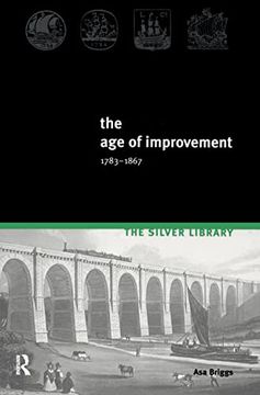 portada The Age of Improvement, 1783-1867 (en Inglés)