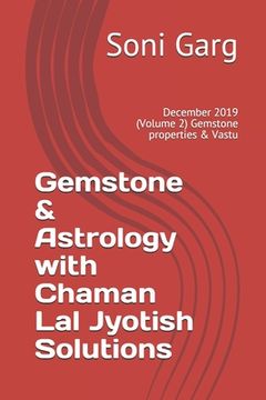 portada Gemstone & Astrology With Chaman Lal Jyotish Solutions: December 2019 (volume 2) Gemstone Properties & Vastu (in English)