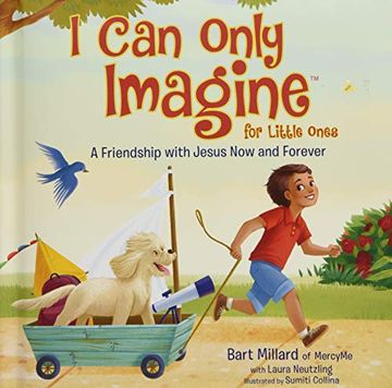 portada I can Only Imagine for Little Ones: A Friendship With Jesus now and Forever (en Inglés)
