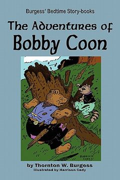 portada the adventures of bobby coon (en Inglés)