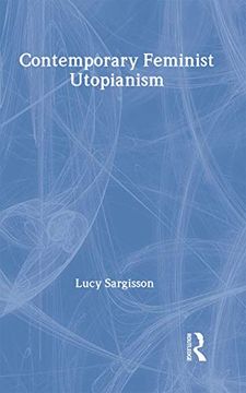 portada Contemporary Feminist Utopianism (Women and Politics)