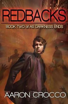 portada Redbacks: As Darkness Ends: Book Two (in English)