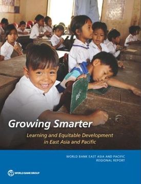 portada Growing Smarter: Learning and Equitable Development in East Asia and Pacific (World Bank East Asia and Pacific Regional Report) (en Inglés)