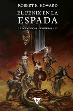 portada El Fénix en la Espada (Las Crónicas Nemedias) (in Spanish)