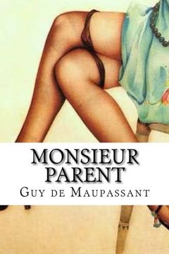 portada Monsieur Parent (French Edition)