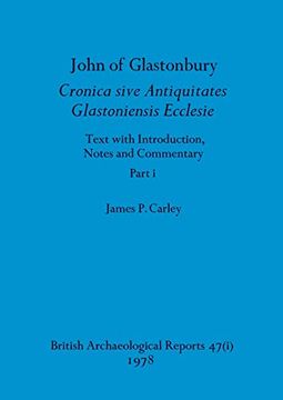 portada John of Glastonbury. Cronica Sive Antiquitates Glastoniensis Ecclesie, Part i (Bar British) 