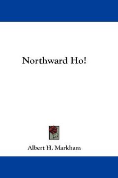 portada northward ho! (en Inglés)