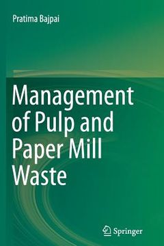 portada Management of Pulp and Paper Mill Waste (en Inglés)