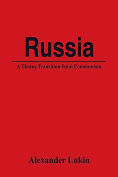 portada Russia: A Thorny Transition From Communism (en Inglés)