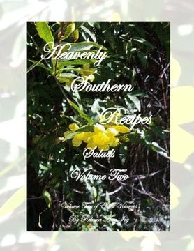 portada Heavenly Southern Recipes - Salads: The House of Ivy (Volume 2)