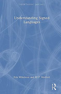 portada Understanding Signed Languages