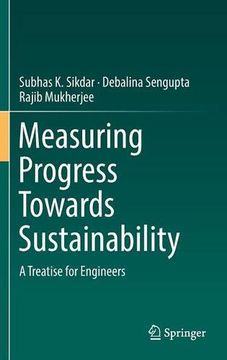 portada Measuring Progress Towards Sustainability: A Treatise for Engineers