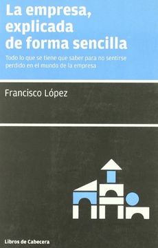 portada La Empresa, Explicada de Forma Sencilla (in Spanish)